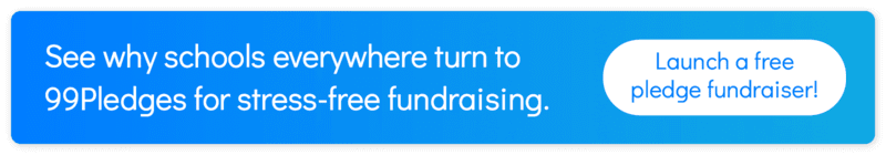 Launch a stress-free pledge fundraiser for your school with 99Pledges.