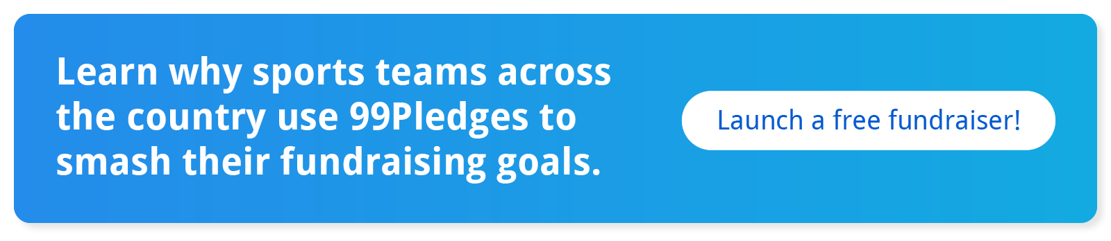 Click through to start a free sports fundraiser for your team with 99Pledges.